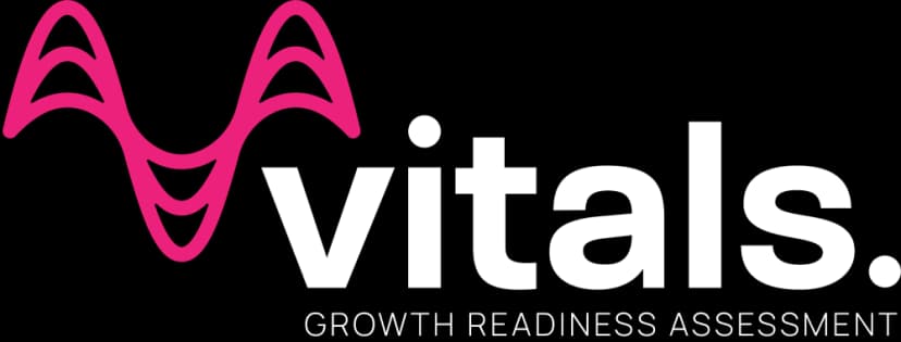 Vitals Growth Readiness Assessment